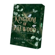 Cover-Bild zum Titel 'Kingdom of Faewood' von 'Krista Street'
