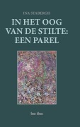 Cover-Bild zum Titel 'In het oog van de stilte' von 'Ina Stabergh'