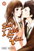 Cover-Bild zum Titel 'Say I Love You, Volume 10' von 'Kanae Hazuki'
