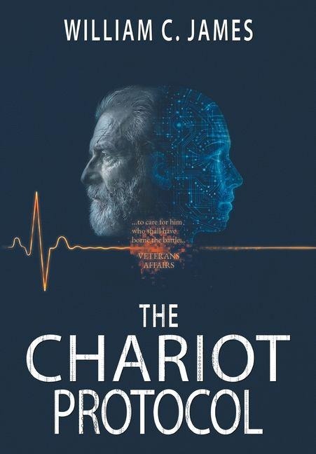 The Chariot Protocol - William C James