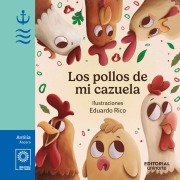 Cover-Bild zum Titel 'Los pollos de mi cazuela' von 'Eduardo Rico'