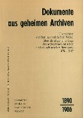 Cover-Bild zum Titel 'Dokumente aus geheimen Archiven' von ''