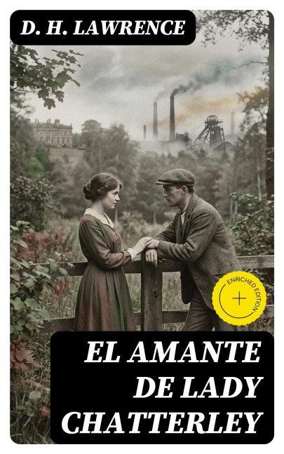 El Amante de Lady Chatterley - D. H. Lawrence