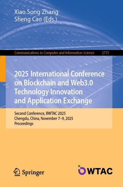 2025 International Conference on Blockchain and Web3.0 Technology Innovation and Application Exchange -