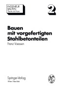 Cover-Bild zum Titel 'Bauen mit vorgefertigten Stahlbetonteilen' von 'Franz Vaessen'