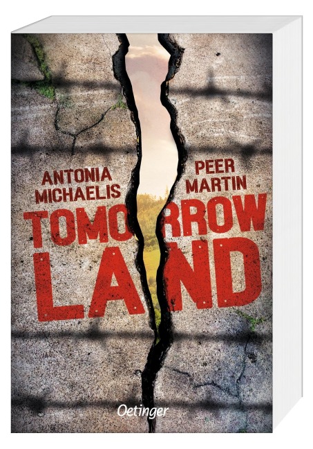 Tomorrow Land - Peer Martin, Antonia Michaelis