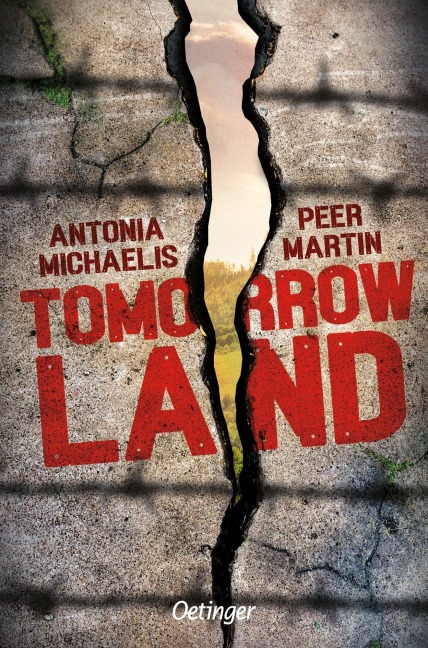 Tomorrow Land - Peer Martin, Antonia Michaelis