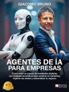 Cover-Bild zum Titel 'Agentes de IA para empresas' von 'Giacomo Bruno'