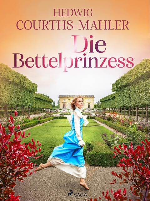 Die Bettelprinzess - Hedwig Courths-Mahler