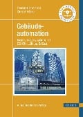 Gebäudeautomation - Thomas Hansemann, Christof Hübner