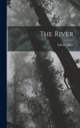 Cover-Bild zum Titel 'The River' von 'Ednah Aiken'