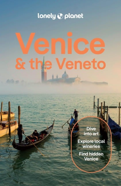 Lonely Planet Venice & the Veneto - Lonely Planet