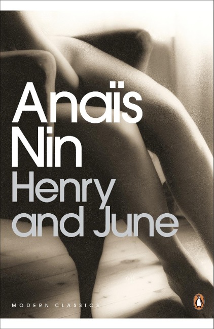 Henry and June - Anaïs Nin
