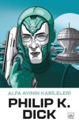 Cover-Bild zum Titel 'Alfa Ayinin Kabileleri' von 'Philip K. Dick'