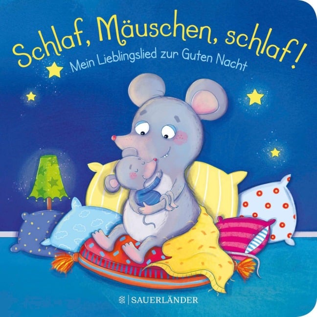 Schlaf, Mäuschen, schlaf! Mein Lieblingslied zur Guten Nacht - Carla Häfner