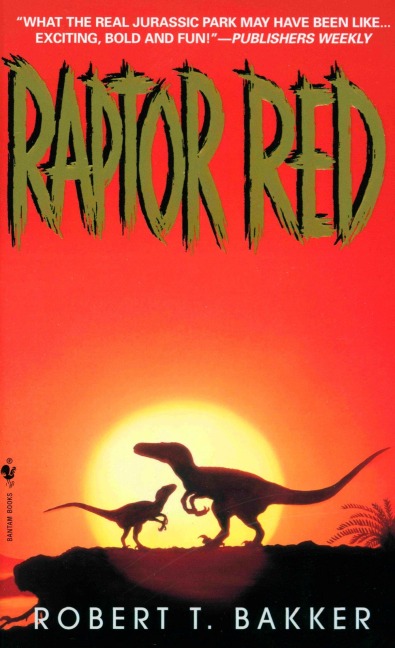 Raptor Red - Robert T Bakker
