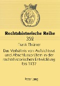 Cover-Bild zum Titel 'Das Verhältnis von Aufsichtsrat und Abschlussprüfern in der rechtshistorischen Entwicklung bis 1937' von 'Frank Thiäner'