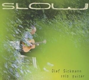 Slow - Olaf Sickmann