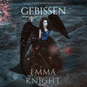 Cover-Bild zum Titel 'Gebissen (Band 3 der Vampire Legenden)' von 'Emma Knight'
