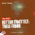 Cover-Bild zum Titel 'Kottan ermittelt: Treue Feinde' von 'Helmut Zenker'