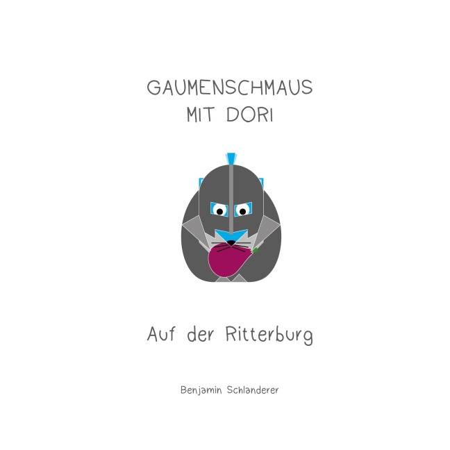 Gaumenschmaus mit Dori - Auf der Ritterburg - Benjamin Schlanderer