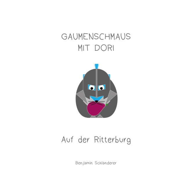 Gaumenschmaus mit Dori - Auf der Ritterburg - Benjamin Schlanderer