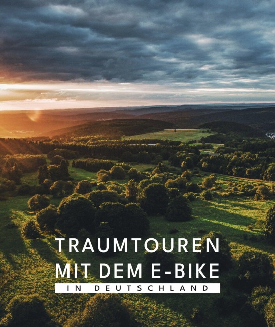 BVA Traumtouren mit dem E-Bike in Deutschland - 