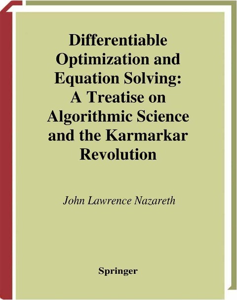 Differentiable Optimization and Equation Solving - John L Nazareth