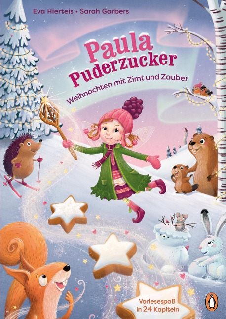 Paula Puderzucker - Weihnachten mit Zimt und Zauber - Eva Hierteis