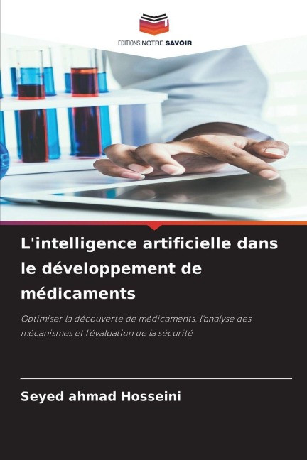L'intelligence artificielle dans le développement de médicaments - Seyed Ahmad Hosseini