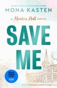 Cover-Bild zum Titel 'Save Me' von 'Mona Kasten'