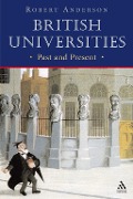 Cover-Bild zum Titel 'British Universities Past and Present' von 'Robert Anderson'