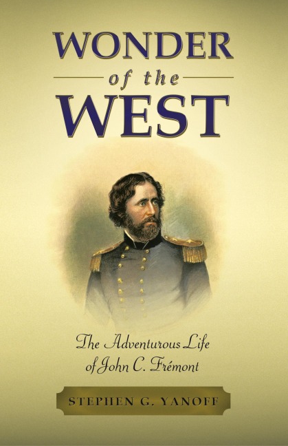 Wonder of the West - Stephen G Yanoff