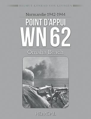 Point d'Appui Wn 62 - Helmut Konrad von Keusgen