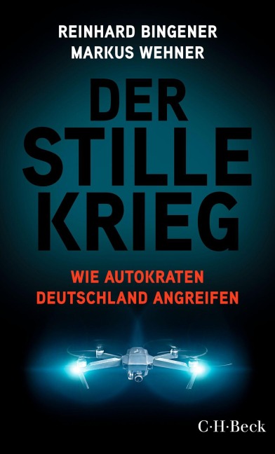 Der stille Krieg - Reinhard Bingener, Markus Wehner