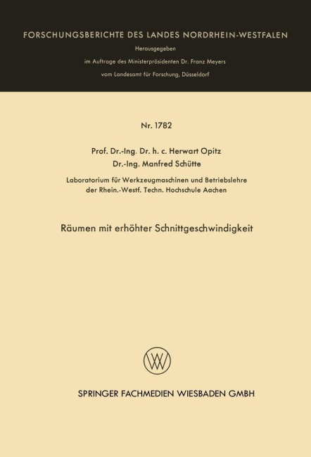 Räumen mit erhöhter Schnittgeschwindigkeit - Herwart Opitz