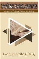 Psikofelsefe - Cengiz Gülec