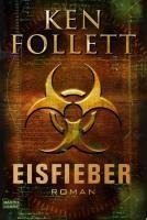 Eisfieber - Ken Follett