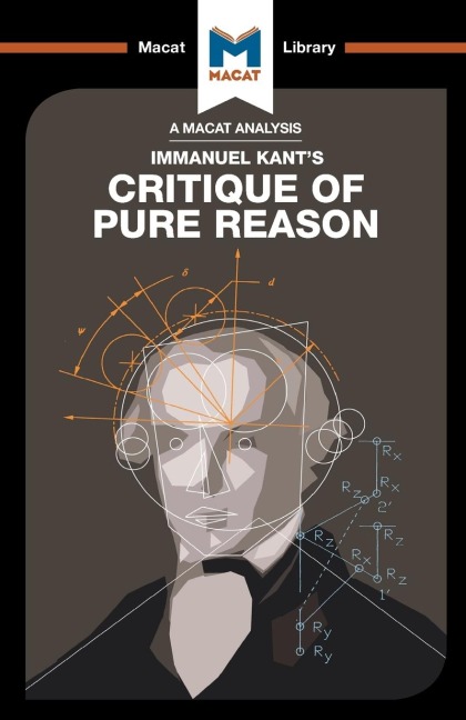 An Analysis of Immanuel Kant's Critique of Pure Reason - Michael O'Sullivan