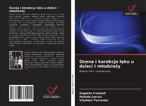Ocena i korekcja l¿ku u dzieci i m¿odzie¿y - Eugenia Eismont, Mykola Luciuk, Vladimir Pavlenko