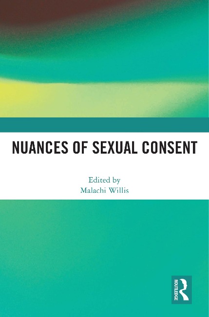 Nuances of Sexual Consent - 