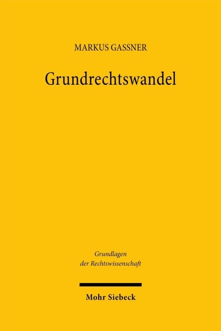 Grundrechtswandel - Markus Gaßner