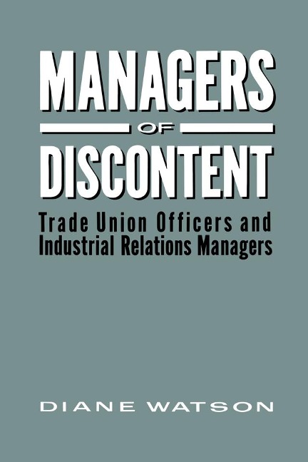 Managers of Discontent - Diane H. Watson