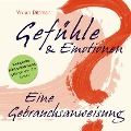 Cover-Bild zum Titel 'Gefühle & Emotionen - Eine Gebrauchsanweisung' von 'Vivian Dittmar'