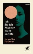 Cover-Bild zum Titel 'Ich, die ich Männer nicht kannte' von 'Jacqueline Harpman'