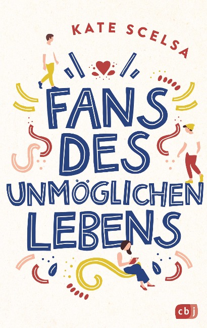 Fans des unmöglichen Lebens - Kate Scelsa