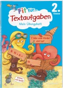 Cover-Bild zum Titel 'Fit für Textaufgaben 2. Klasse. Mein Übungsheft' von 'Andrea Tonte'