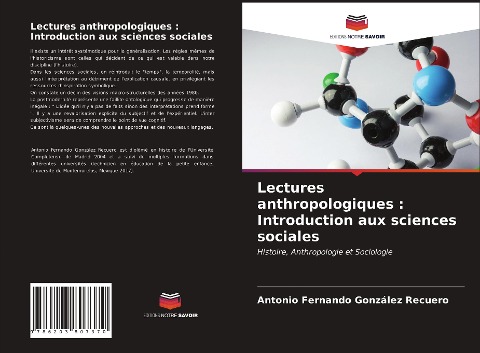 Lectures anthropologiques : Introduction aux sciences sociales - Antonio Fernando González Recuero