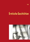 Cover-Bild zum Titel 'Erotische Geschichten' von 'Susanne Warschun'