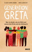 Cover-Bild zum Titel 'Generation Greta' von 'Klaus Hurrelmann, Erik Albrecht'